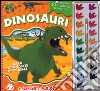 Dinosauri. Gli acquerelli maxi. Ediz. illustrata. Con gadget libro