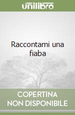 Raccontami una fiaba