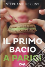 Il primo bacio a Parigi libro