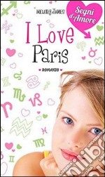 I love Paris libro