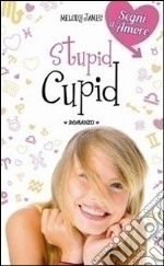 Stupid Cupid libro