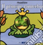 Il principe ranocchio libro