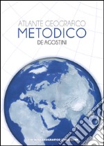 Atlante geografico metodico 2016-2017. Con aggiornamento online libro