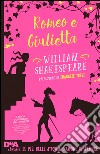 Romeo e Giulietta. Con e-book libro