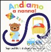 Andiamo a nanna! Ediz. illustrata libro