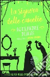 La signora delle camelie. Con e-book libro