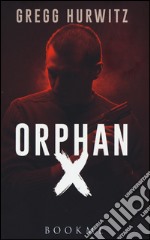 Orphan X libro