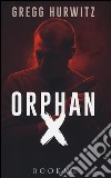 Orphan X libro