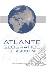 Atlante geografico De Agostini libro