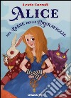 Alice nel paese delle meraviglie libro