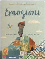 Emozioni. Ediz. illustrata libro