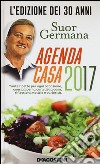 L'agenda casa di suor Germana 2017 libro