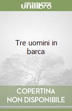 Tre uomini in barca libro