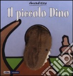 Il piccolo Dino libro