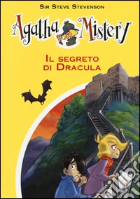 Il segreto di Dracula. Ediz. illustrata libro