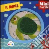 Il mare. Mini puzzle. Ediz. a colori libro