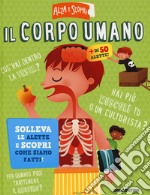 Il corpo umano. Ediz. a colori libro