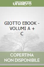 GIOTTO EBOOK - VOLUMI A + C