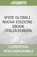 SFIDE GLOBALI - NUOVA EDIZIONE - EBOOK ITALIA-EUROPA libro