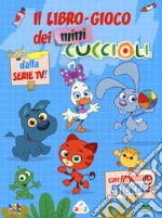 Il libro-gioco dei Mini Cuccioli. Ediz. a colori libro