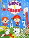 Gioca e colora. Ediz. a colori libro