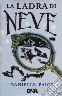 La ladra di neve libro