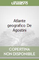 Atlante geografico De Agostini libro