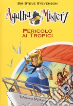 Pericolo ai tropici libro