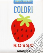 Colori. Parole a passeggio. Ediz. a colori libro