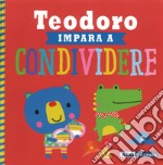 Teodoro impara a condividere. Ediz. a colori libro