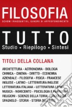 Tutto filosofia libro