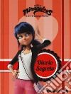 Diario segreto. Miraculous. Le storie di Ladybug e Chat Noir. Ediz. a colori libro