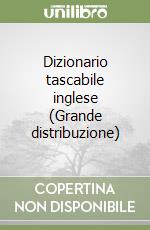 Dizionario tascabile inglese (Grande distribuzione) libro