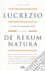 De rerum natura. Testo latino a fronte libro