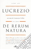 De rerum natura. Testo latino a fronte libro