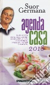 L'agenda casa di suor Germana 2018 libro