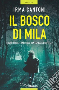 Il bosco di Mila
