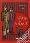 Il mastino dei Baskerville libro