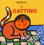 Il gattino. Ediz. a colori libro