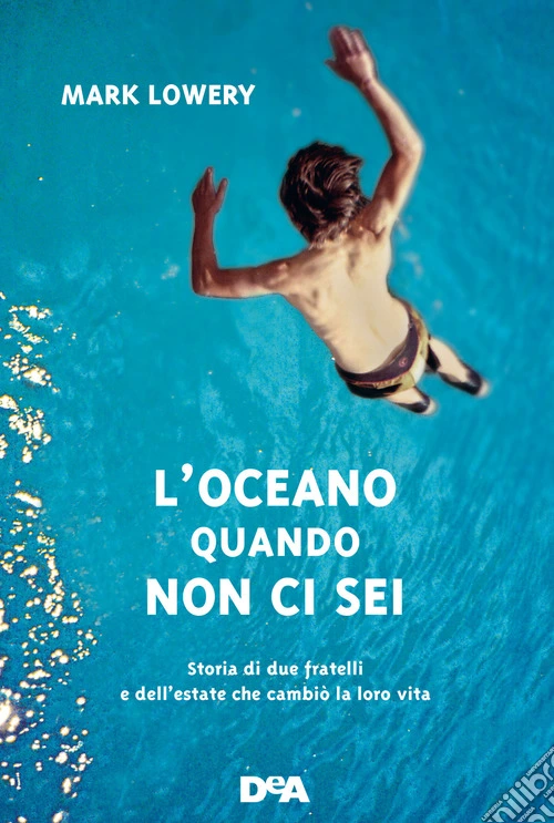 L'oceano quando non ci sei