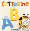 Le letterine. Ediz. a colori libro