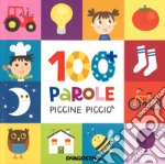 100 parole piccine picciò. Ediz. a colori libro