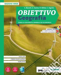 Obiettivo geografia. Geoidee. Percorsi per una didattica inclusiva BES. Per le Scuole superiori. Con e-book. Con espansione online libro