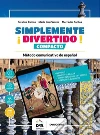 ¡Simplemente divertido! Compacto. Con nuovo esame di Stato. Con Grámatica. Con En mapas. Per la Scuola media. Con e-book. Con espansione online. Con File audio per il download. Con DVD-ROM: easy e-book libro di Ramos Catalina Santos M. Jose Santos Mercedes