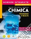 Scienze integrate. Chimica. Per le Scuole superiori. Con e-book. Con espansione online libro