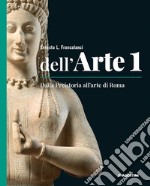 Dell'arte. Ediz. quinquennale. CLIL percorsi tematici di storia dell'arte in inglese. Per le Scuole superiori. Con e-book. Con espansione online libro