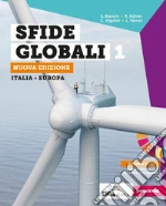 Sfide globali. Per il biennio delle Scuole superiori. Nuova ediz. Con e-book. Con espansione online. Vol. 2: Paesi extraeuropei libro usato