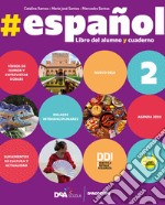 #español. #gramatica. Per le Scuole superiori. Con e-book. Con espansione online. Con DVD-ROM. Vol. 2 libro