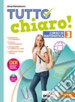 Tutto chiaro! Con quaderno e prontuario. Ediz. curricolare. Per la Scuola media. Con e-book. Con espansione online. Vol. 3 libro