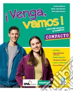 !venga, vamos compacto. Libro del alumno y cuaderno. Con Hablando de cultura. Per la Scuola media. Con e-book. Con espansione online libro